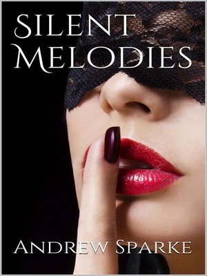 cover image of Silent Melodies